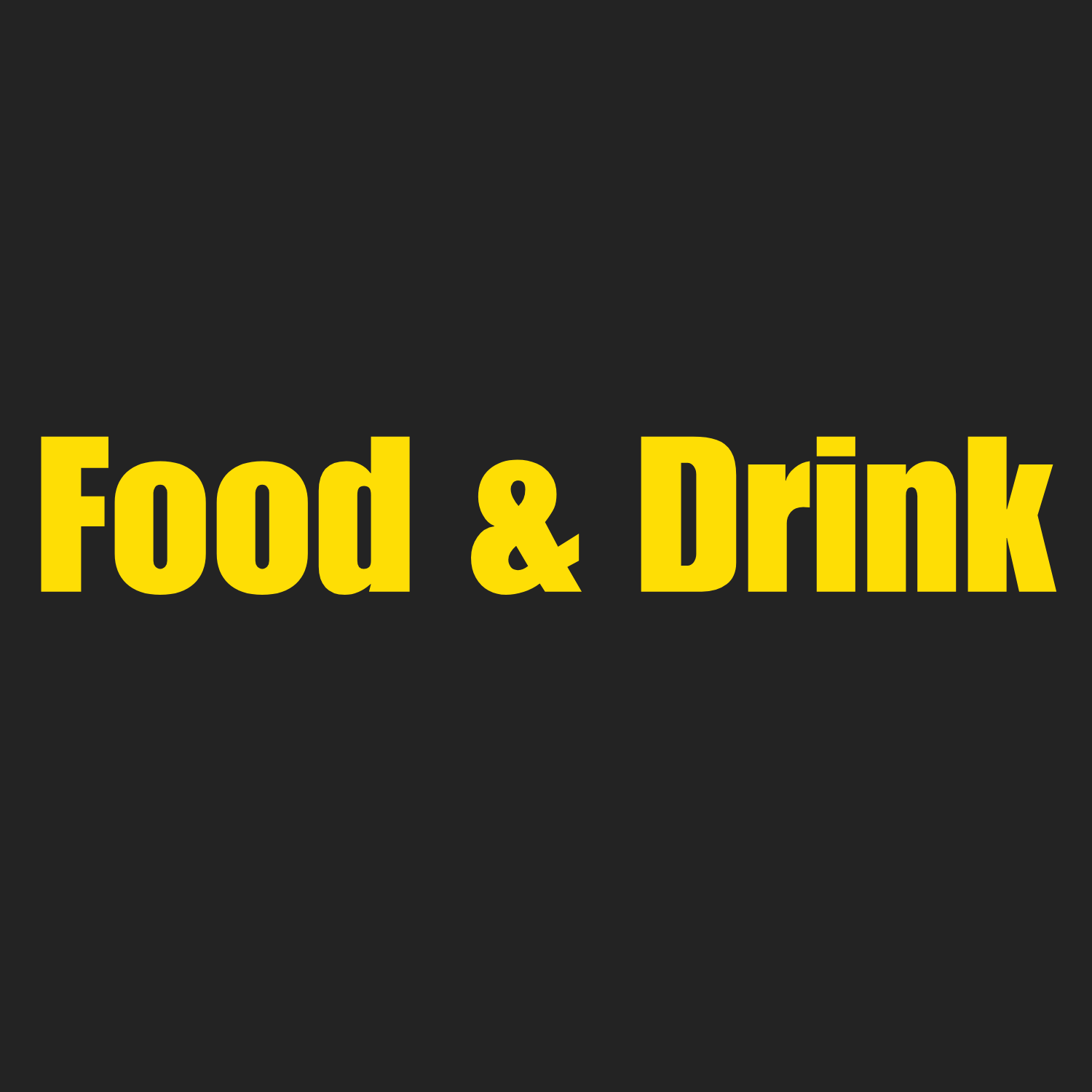 Food and Drink
