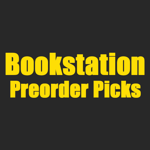 Preorder Picks at Bookstation