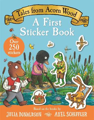 Tales From Acorn Wood: A First Sticker Book: With over 250 easy-to-use stickers!
