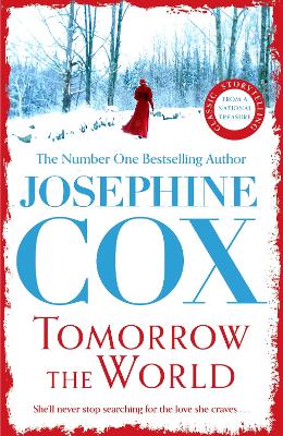 Tomorrow the World: A compulsive and intense saga of love and secrets