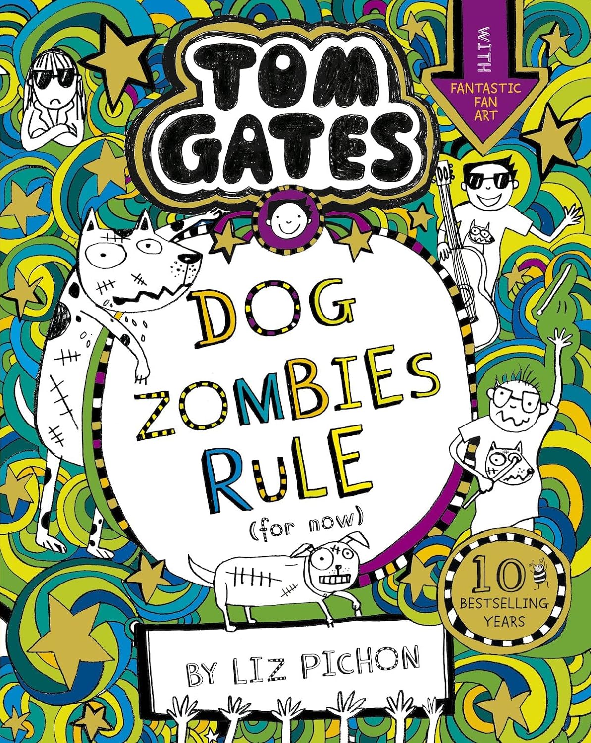 Tom Gates: DogZombies Rule (For now...)