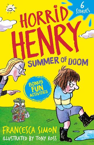 Horrid Henry: Summer of Doom: 6 Stories