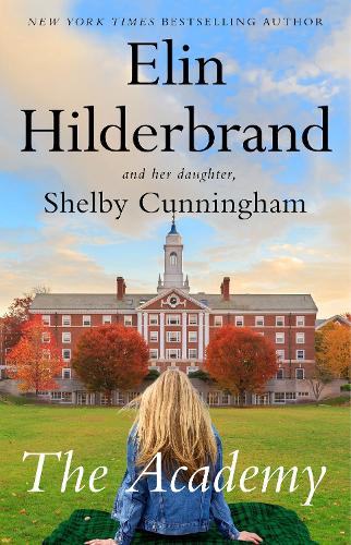 The Academy: the new page-turning novel from the author of The Perfect Couple