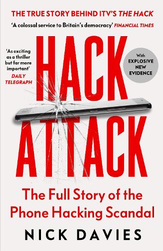 Hack Attack: How the truth caught up with Rupert Murdoch