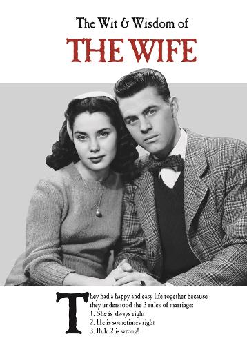 The Wit and Wisdom of the Wife: the perfect Mother’s Day gift from the BESTSELLING Greetings Cards Emotional Rescue