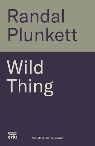 Wild Thing: Finding hope and a home in the natural world