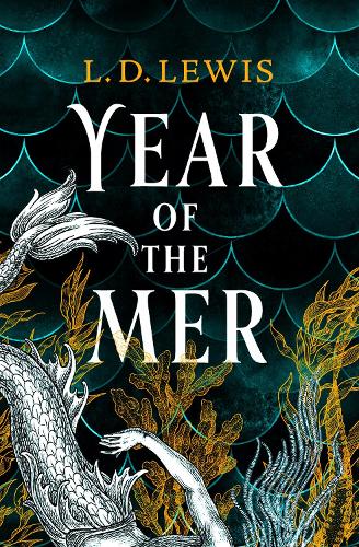 Year of the Mer duology - Year of the Mer