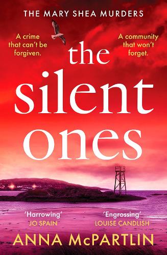 The Silent Ones: An unmissable Irish crime thriller from an international bestseller