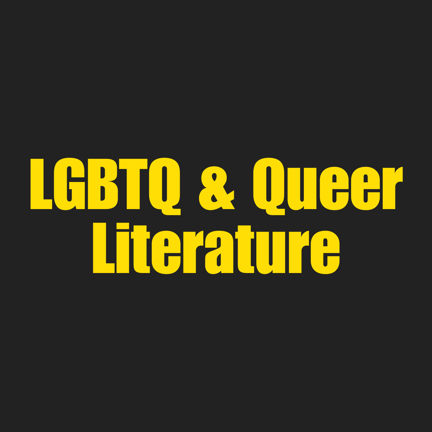 LGBTQ Literature