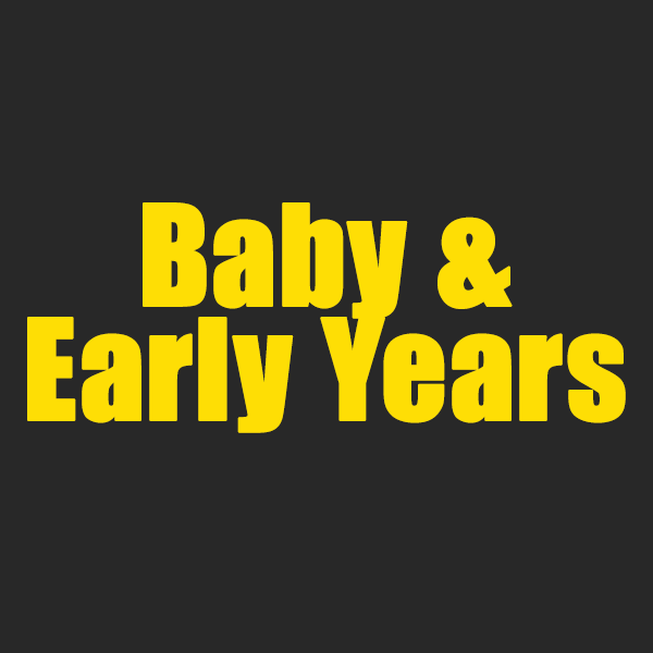 Baby & Early Years