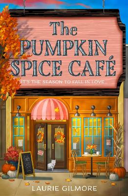 The Pumpkin Spice Café (Dream Harbor, Book 1)