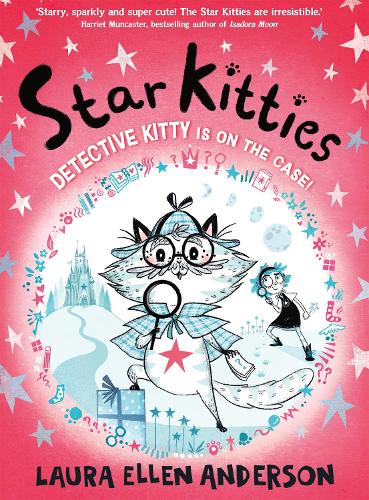 Detective Kitty is on the Case! (Star Kitties, Book 1)