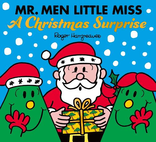 Mr. Men Little Miss: A Christmas Surprise (Mr. Men & Little Miss Celebrations)