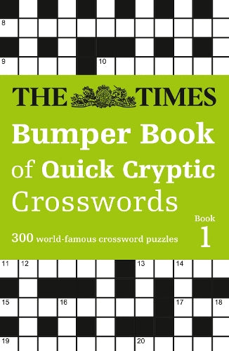 The Times Bumper Book of Quick Cryptic Crosswords book 1: 300 world-famous crossword puzzles