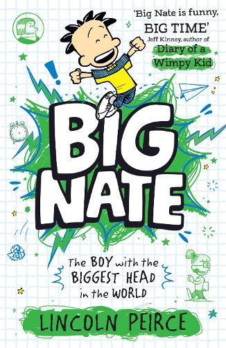 The Boy with the Biggest Head in the World (Big Nate, Book 1)