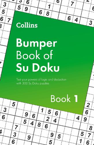 Collins Bumper Book of Su Doku book 1: 300 Su Doku puzzles (Collins Su Doku)