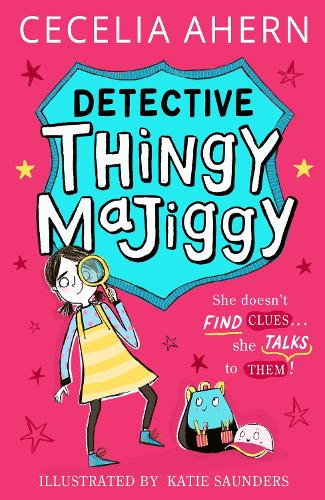 Detective Thingy Majiggy (Detective Thingy Majiggy, Book 1)