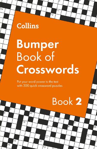 Collins Bumper Book of Crosswords book 2: 300 quick crossword puzzles (Collins Crosswords)