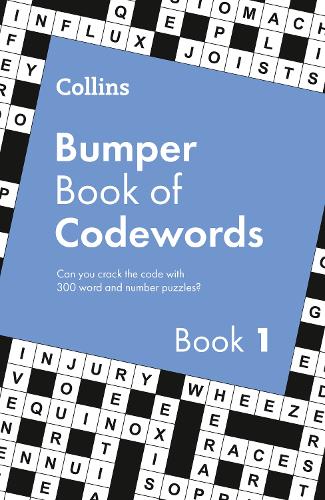 Collins Bumper Book of Codewords Book 1: 300 crossword and number puzzles (Collins Codewords)