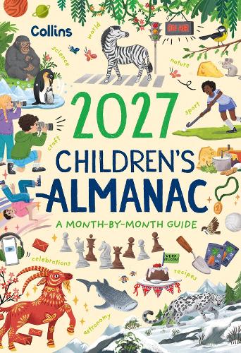 2027 Children’s Almanac: A month-by-month guide to nature, astronomy, sports, science, the world and more
