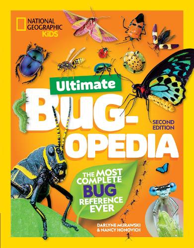 Ultimate Bugopedia: The Most Complete Bug Reference Ever (National Geographic Kids)
