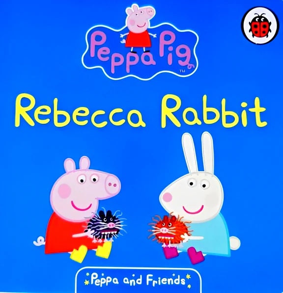 Peppa & Friends: Rebecca Rabbit Small Board Book