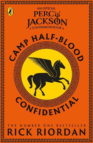 Camp Half-Blood Confidential (Percy Jackson and the Olympians)