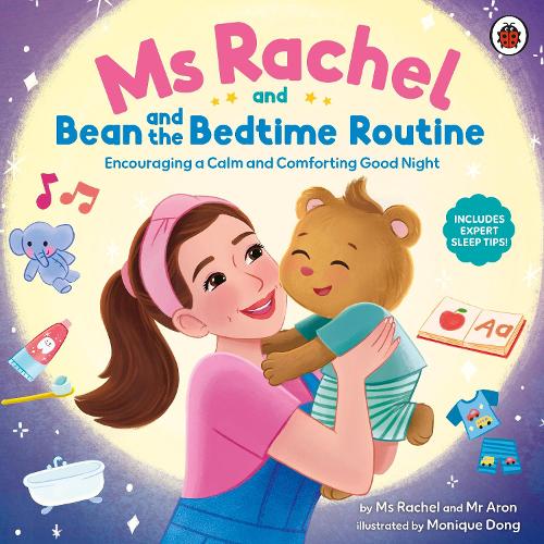 Ms Rachel and Bean and the Bedtime Routine: Encouraging a Calm and Comforting Good Night