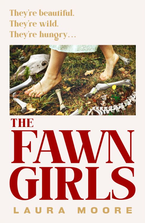The Fawn Girls by Laura Moore