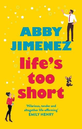Life's Too Short: the most hilarious and heartbreaking read of 2021