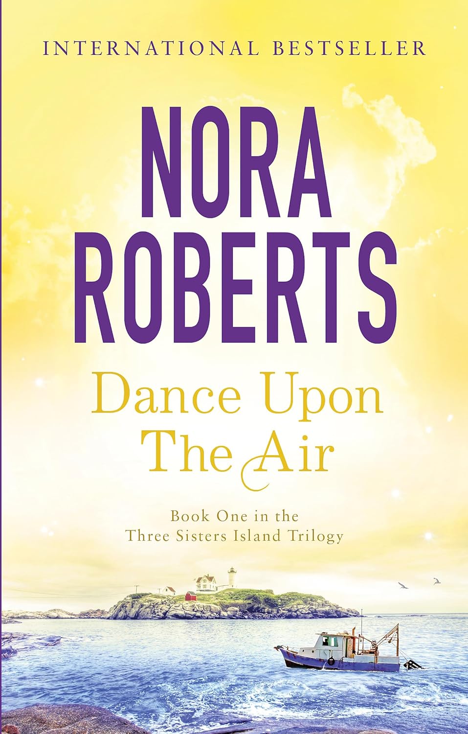 Dance Upon The Air: Number 1 In Series (Three Sisters Island)