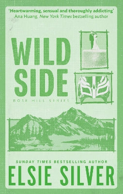 Wild Side: Discover the number 1 Sunday Times bestseller and your newest small town romance obsession!