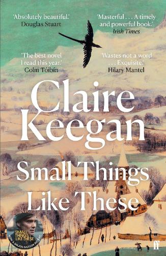 Small Things Like These: The Irish Times readers' choice for the best Irish book of the century