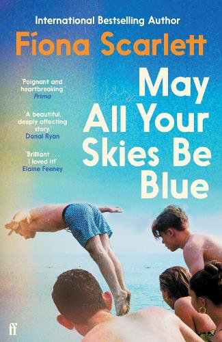 May All Your Skies Be Blue: An unforgettable novel perfect for fans of Louise Kennedy and Michael Magee