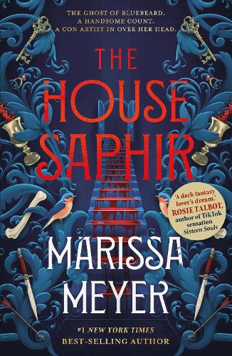 The House Saphir: This winter's must-read romantasy, from the NYT bestselling author of Gilded