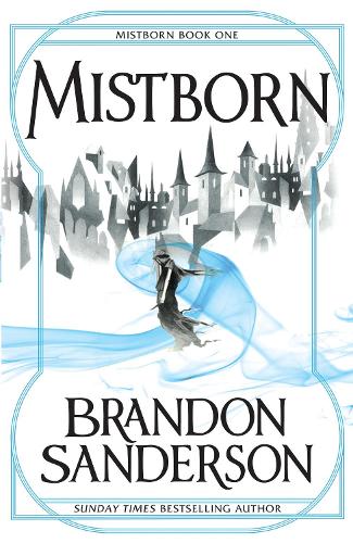 Mistborn: Mistborn Book One