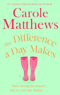 The Difference a Day Makes: The moving, uplifting novel from the Sunday Times bestseller