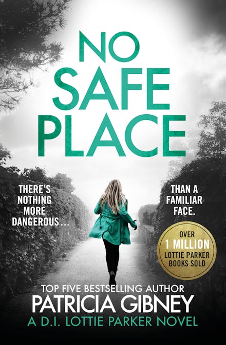 No Safe Place: A gripping thriller with a shocking twist