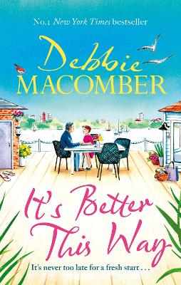 It's Better This Way: the joyful and uplifting new novel from the New York Times #1 bestseller