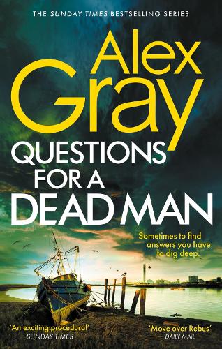 Questions for a Dead Man: Book 20 in the Sunday Times bestselling DSI William Lorimer series