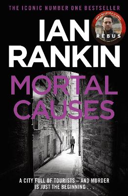 Mortal Causes: The number one bestselling series that inspired BBC One’s REBUS