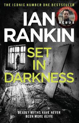 Set In Darkness: The number one bestselling series that inspired BBC One’s REBUS