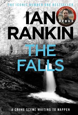 The Falls: The number one bestselling series that inspired BBC One’s REBUS