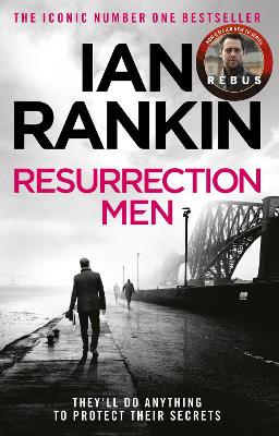 Resurrection Men: The number one bestselling series that inspired BBC One’s REBUS