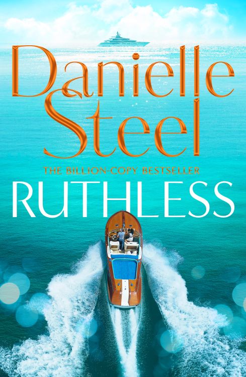 Ruthless by Danielle Steel