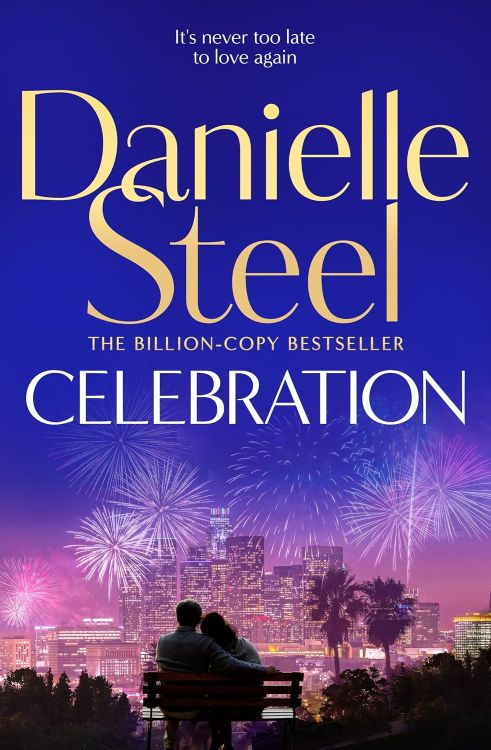 Celebration The Perfect Story for Christmas 2026 by Daniele Steel