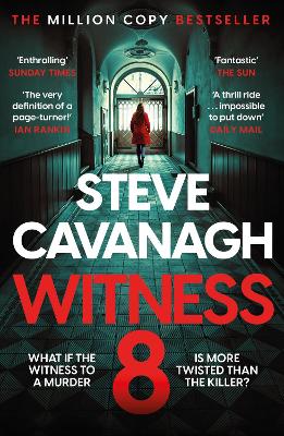 Witness 8: The new Eddie Flynn thriller from the Top Five Sunday Times bestseller