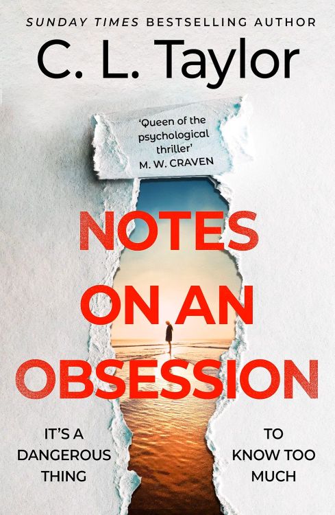 Notes on an Obsession | C. L. Taylor