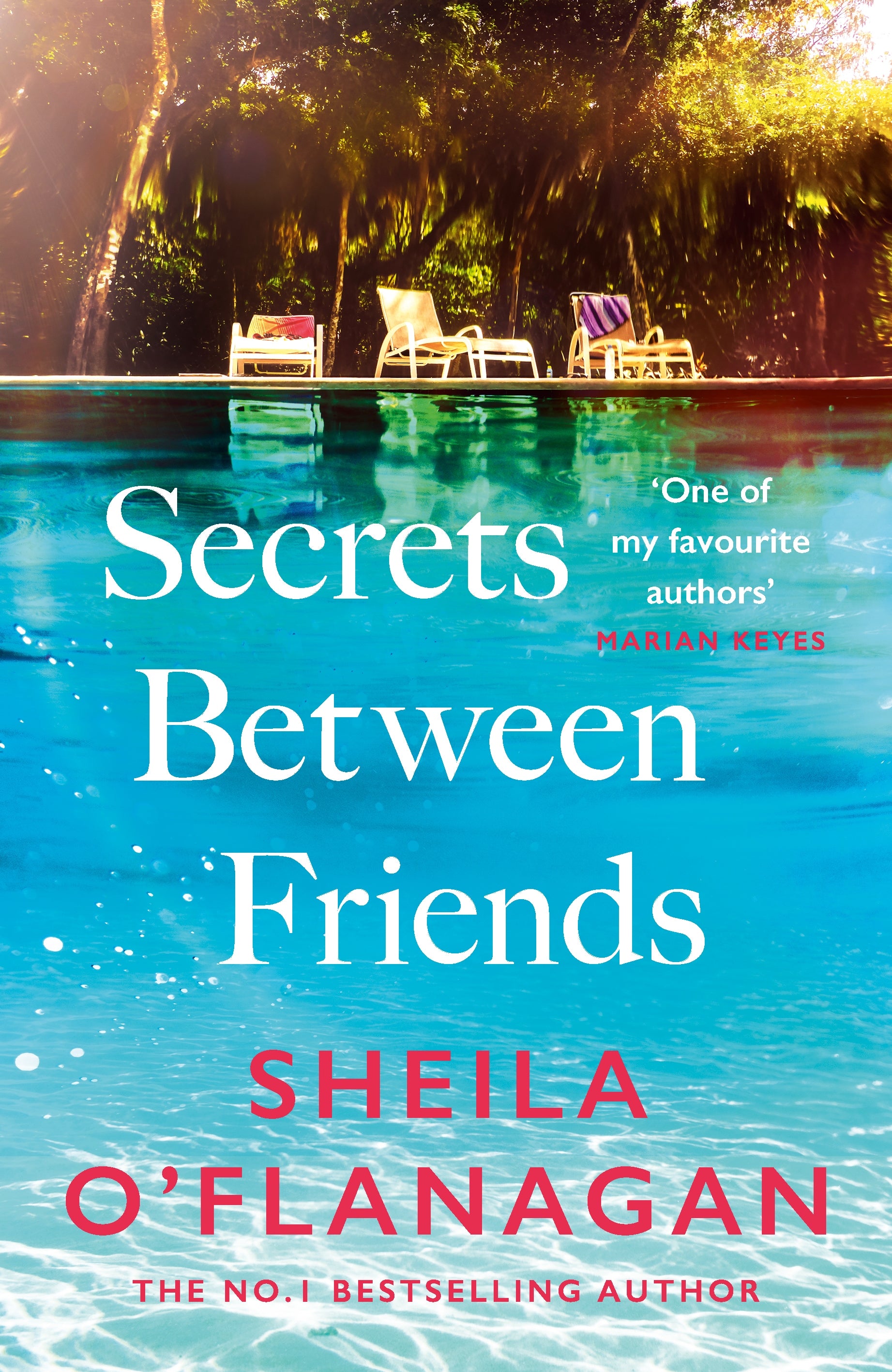 Secrets Between Friends: ‘A warm, sensitive story about the power of female friendship . . . and the joy of second chances’ Lucy Diamond