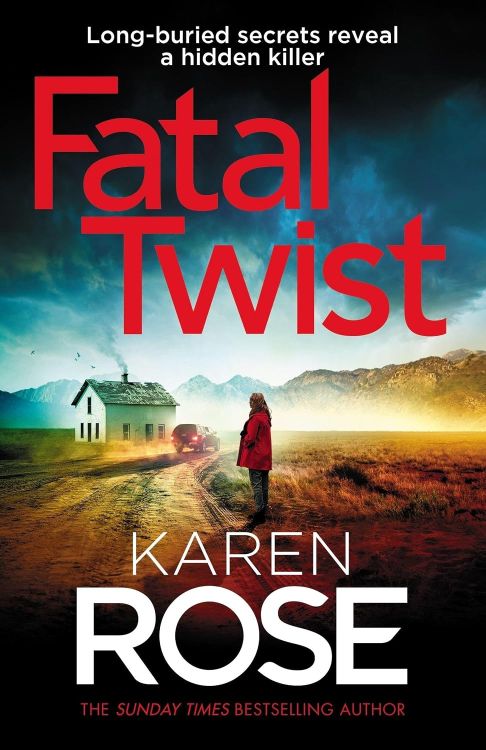 Fatal Twist | Karen Rose | 2027